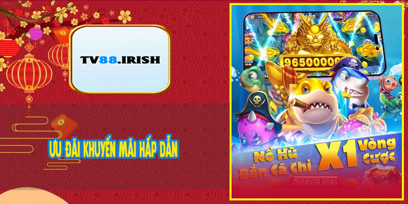 Ưu Đãi Khuyến Mãi Hấp Dẫn